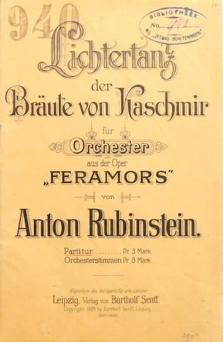 Rubinstein, Anton: - Lichtertanz der Bräute von Kaschmir für Orchester aus der Oper "Feramors"