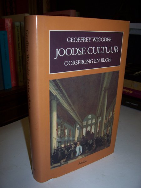 Wigoder, Geoffrey - Joodse cultuur : Oorsprong en bloei. Een geschiedenis van de Joodse cultuur en haar uitstraling