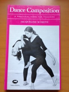 Jacqueline M. Smith-Autard - Dance Composition