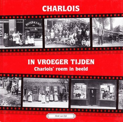 Henk van Eijk - Charlois in vroeger tijden deel 5 Charlois' roem in beeld