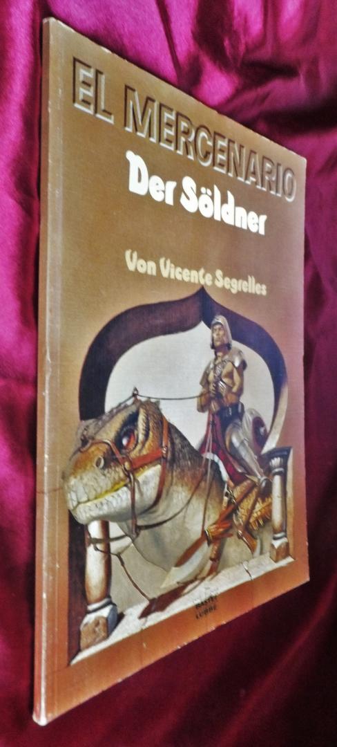 Segrelles, Vicente - 1ste deel El Mercenario - Der Söldner (De huurling) [1.dr]