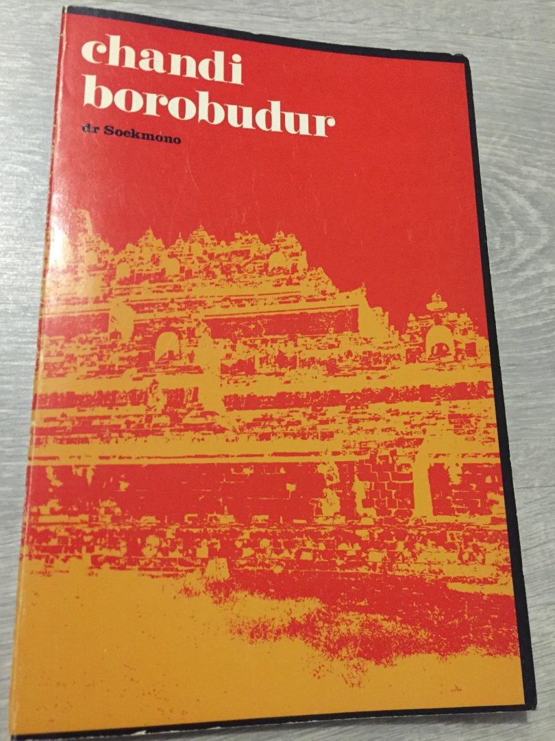 Soekmono - Chandi borobudur / druk 1