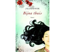 Jean Kwok - Bijna Thuis