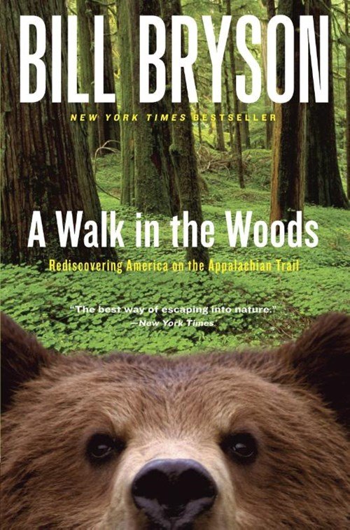 Bill Bryson - Bryson, B: Walk in the Woods