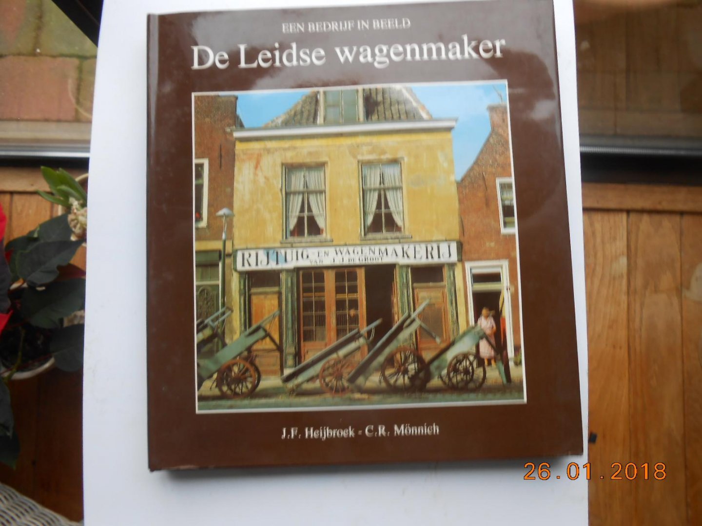 Heybroek J F & Monnich C R - Leidse wagenmaker / druk 1