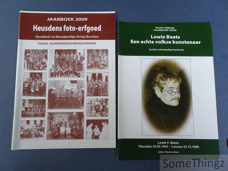 Alfons Claes (samenst.) - Heusdens Foto-erfgoed. Jaarboek 2009. Thema: Mijnwerkers-Brancardiers. Met gratis bijlage: Lowie Beets: een echte volkse kunstenaar. [2 delen]