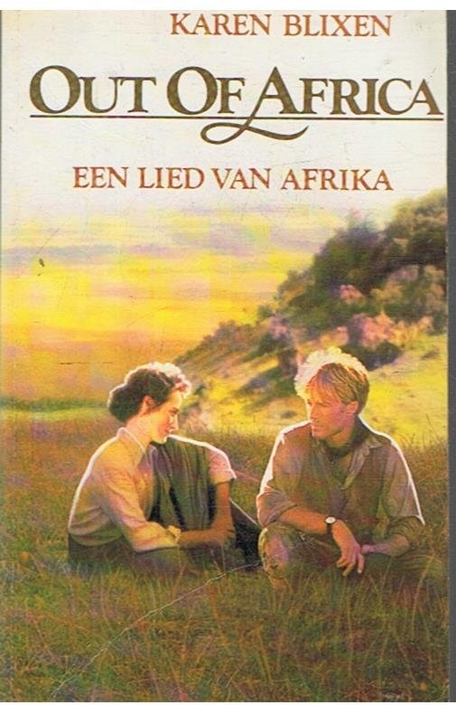 Blixen, Karen - Een lied van Afrika (Out of Africa)