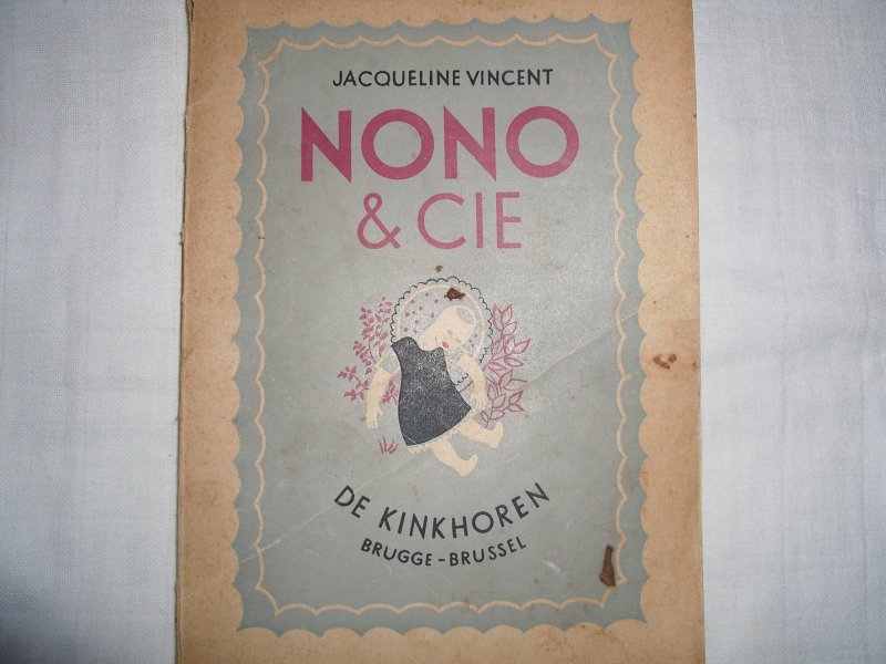Vincent, Jacqueline - Nono & Cie