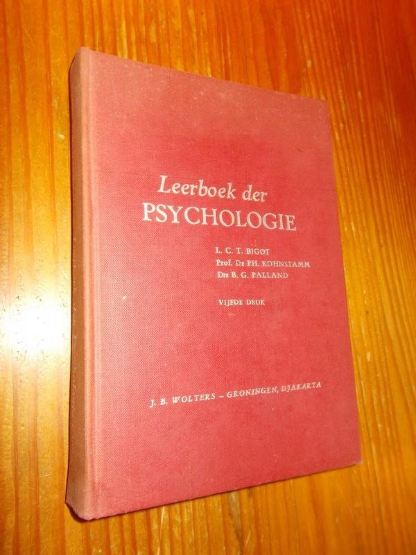 BIGOT, L.C.T. (E.A.), - Leerboek der psychologie.