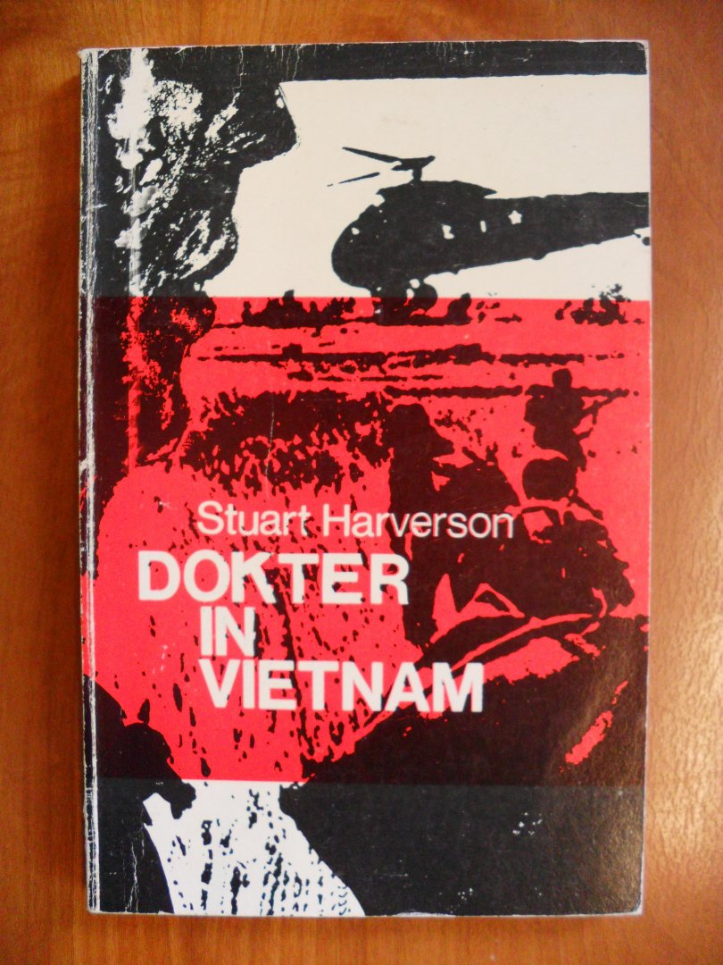 Harverson Stuart - Dokter in Vietnam