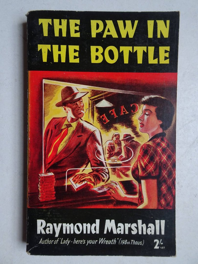 Marshall, Raymond. - The paw in the bottle.