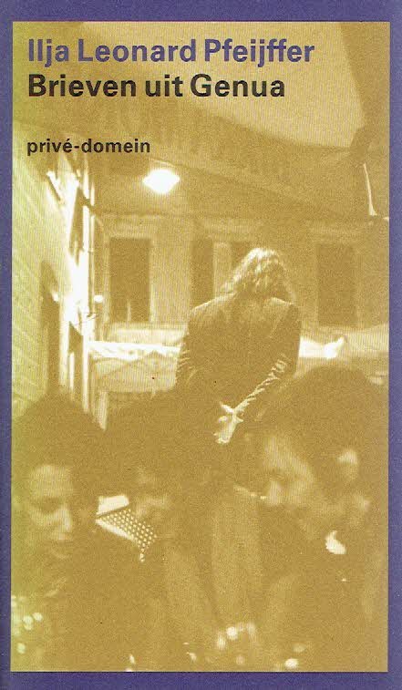 PFEIJFFER, Ilja Leonard - Brieven uit Genua.
