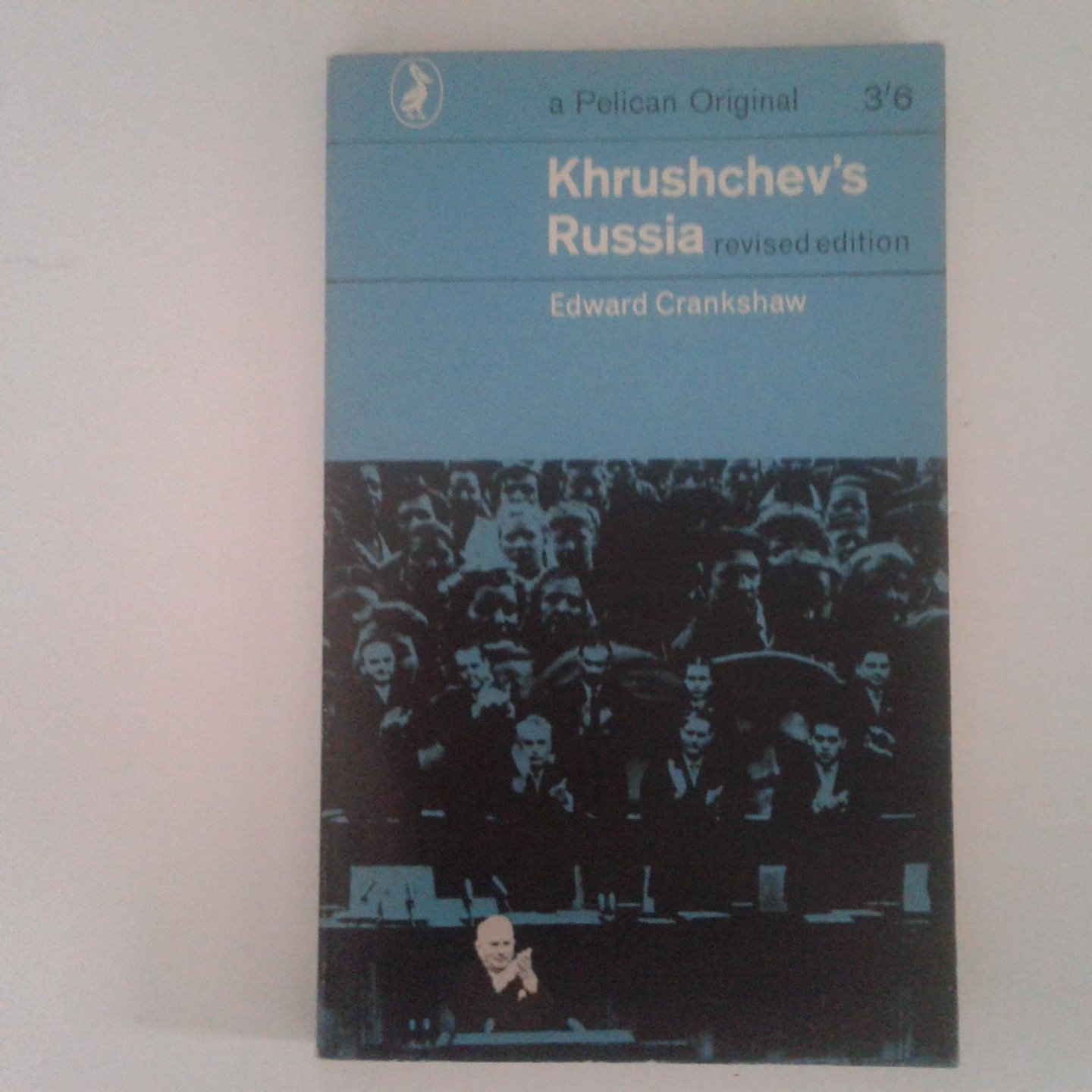 Crankshaw, Edward - Khrushchev's Russia