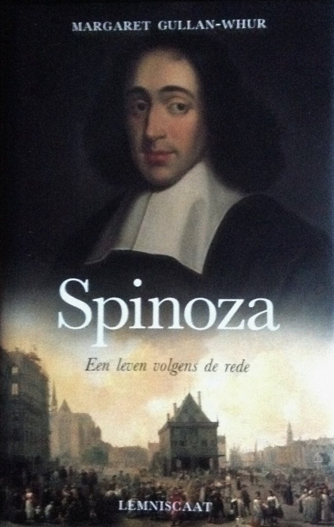 Gullan - Whur, Margaret - Spinoza