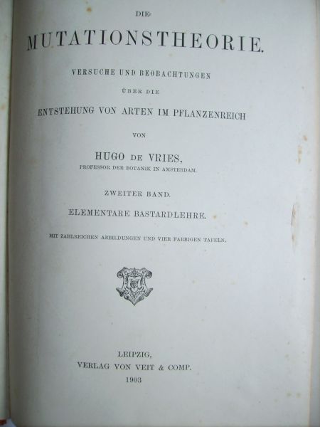 Vries, de Hugo - Die Mutationstheorie. Erster Band und Zweiter Band