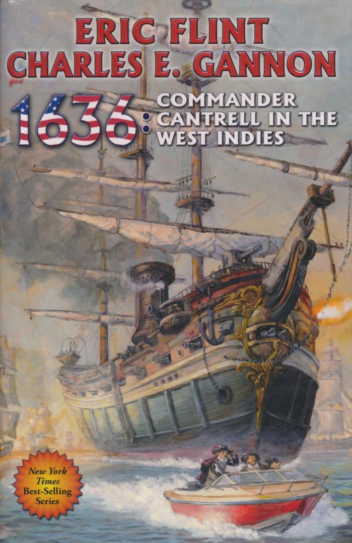 Flint, Eric / Gannon, Charles E - 1636: Commander Cantrell in the West Indies
