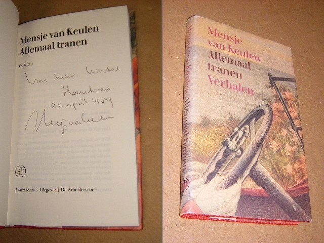 Mensje van Keulen - Allemaal tranen [GESIGNEERD] verhalen