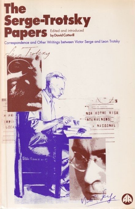 Cotteril, D.J. (ed.) - The Serge-Trotsky Papers