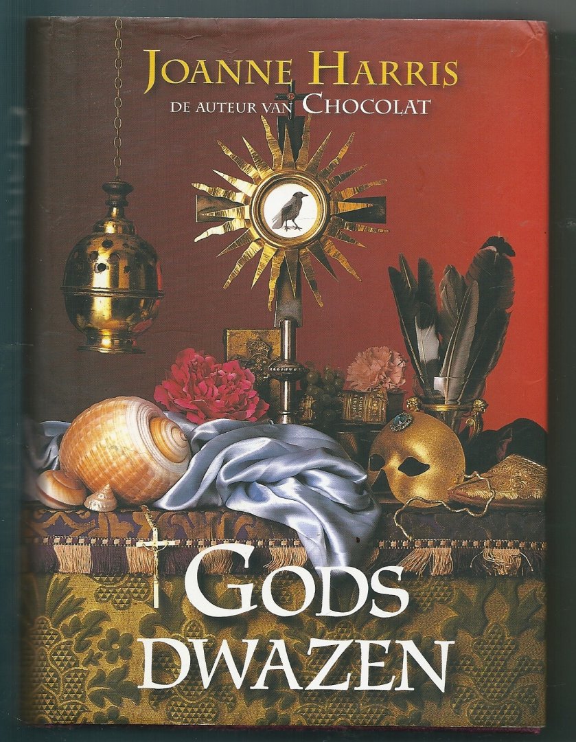Harris, Joanne - Gods Dwazen