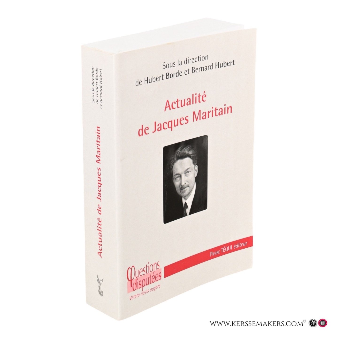 Borde, Hubert / Hubert, Bernard (ed.). - Actualité de Jacques Maritain.
