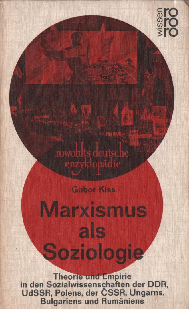 Kiss, Gabor - Marxismus als Soziologie, 1971