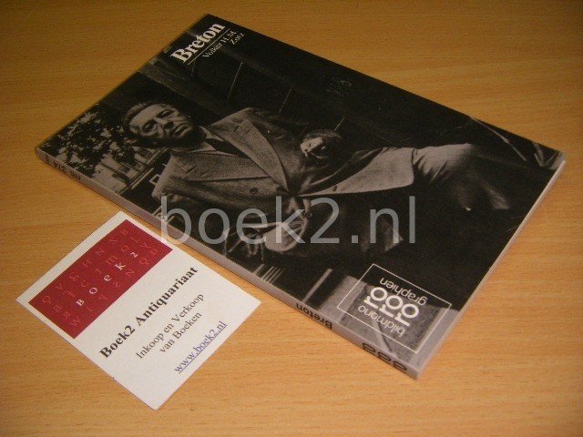 Volker Zotz - Andre Breton mit Selstzeugnissen und Bilddokumenten