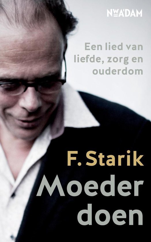 Starik, F. - Moeder doen