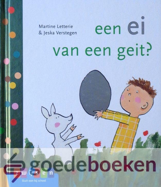 Letterie en Jeska Verstegen, Martine - Een ei van een geit *nieuw*