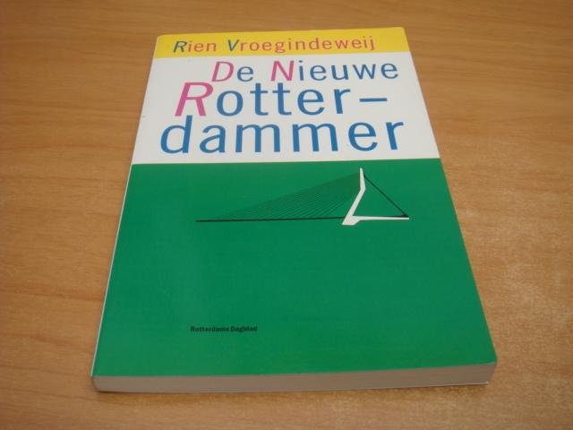 Vroegindeweij, Rien - De nieuwe Rotterdammer