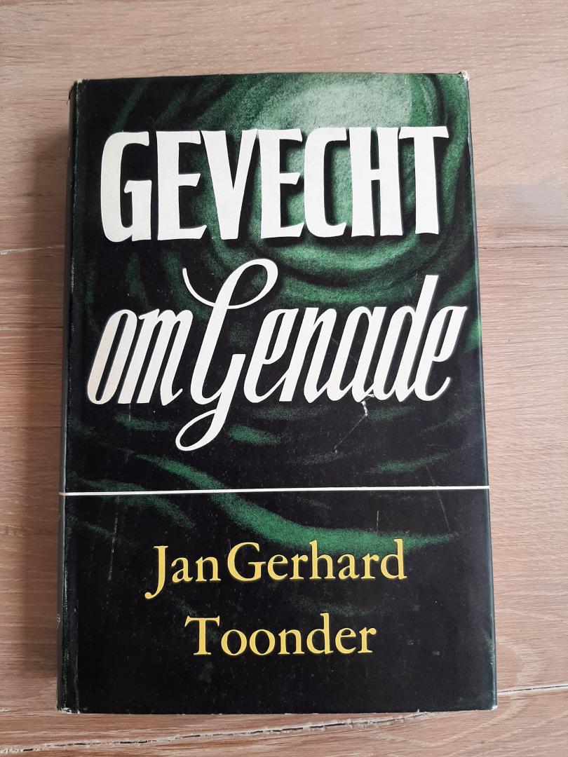 Toonder, Jan Gerhard, Toonder, Marten (illustratie stofomslag) - Gevecht om genade / MET STOFOMSLAG