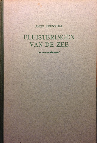 Teenstra, Anno / Kuhn, Pieter (ill.) - Fluisteringen van de zee