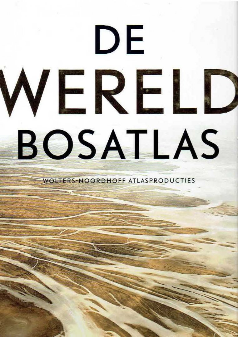 ATLAS - De Wereld Bosatlas. Eerste editie, 3e oplage.