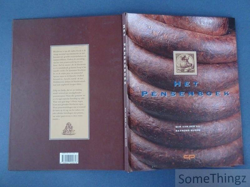 Van der Aa, Wim / Buren, Raymond / Jacobin, Paul (edit.) / Luyten, Joris (fotogr.). - Het pensenboek. [Met receptenbijlage voor de beenhouwer]