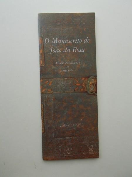 (ed.), - O manuscrito de Joao da Rosa.