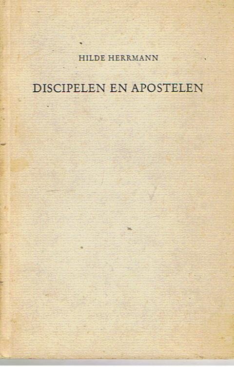 Herrmann, Hilde - Discipelen en apostelen
