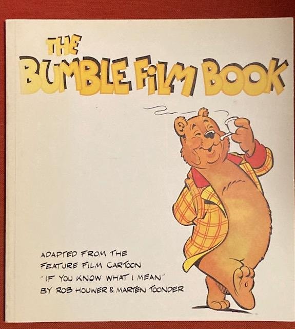Toonder, M.;Houwer, R. - The Bumble film book