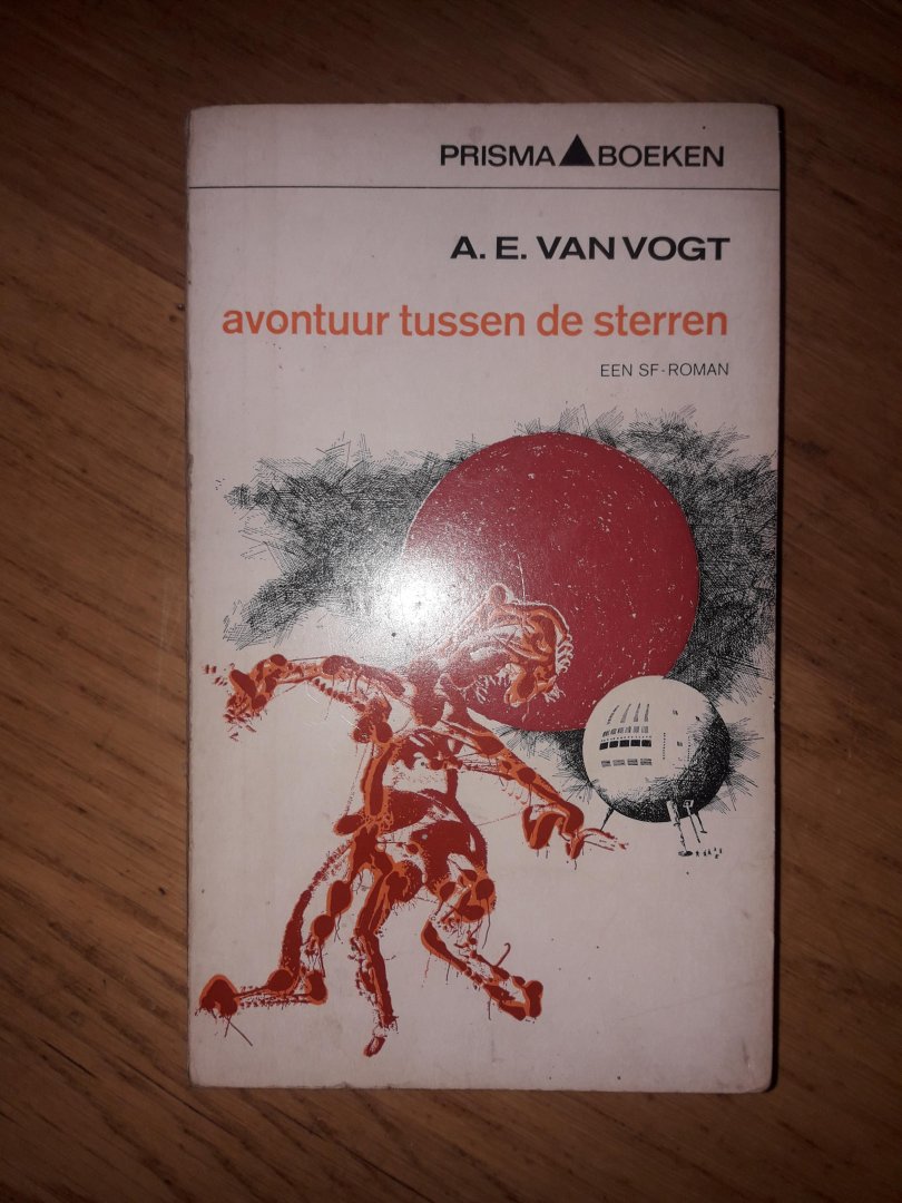 Vogt, A.E. van - Avontuur tussen de sterren