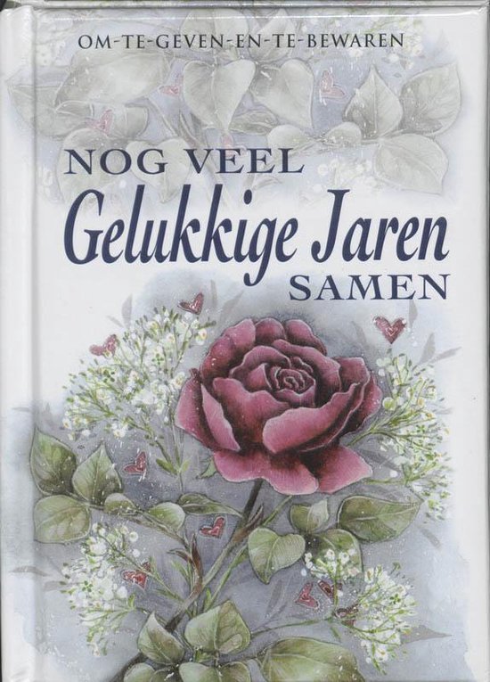 Helen Exley - Nog Veel Gelukkige Jaren Samen