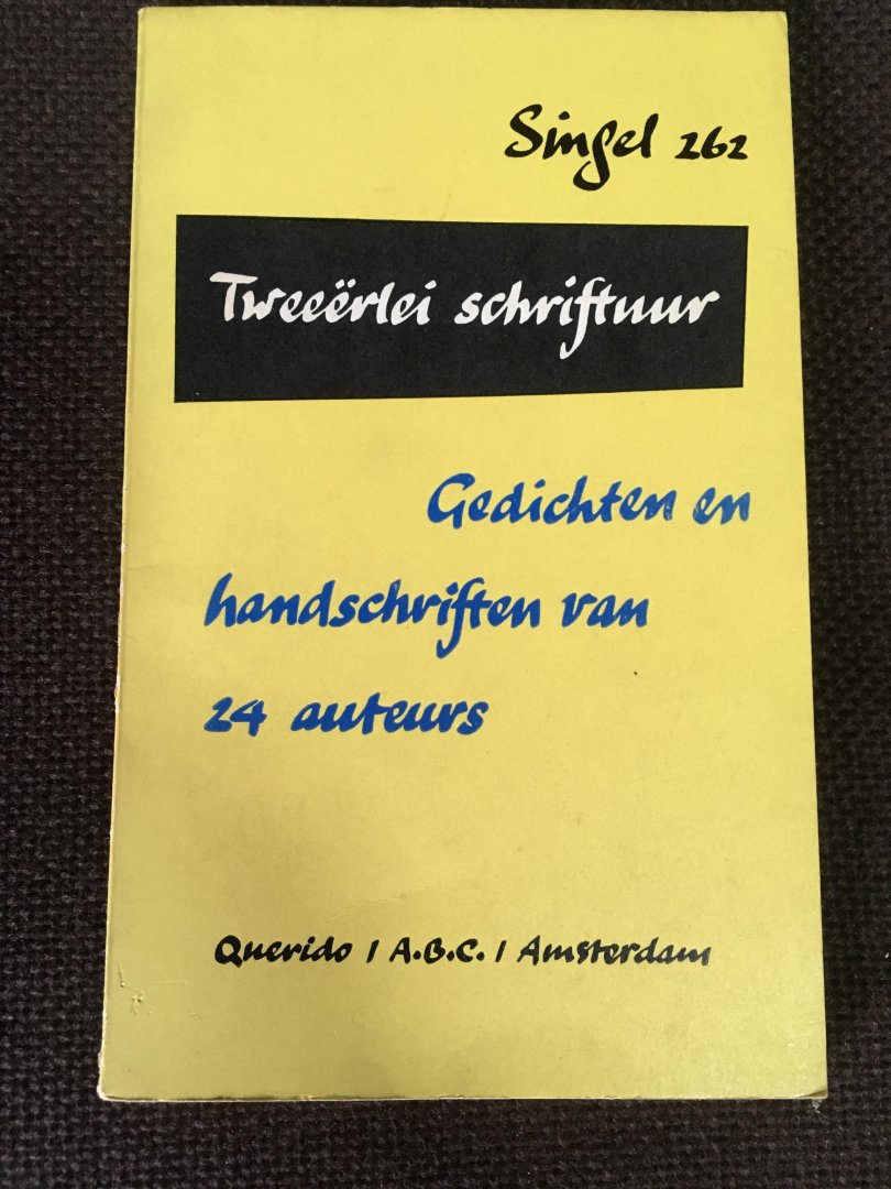 Kossman, Alfred - Tweeërlei schriftuur - Gedichten en handschriften van 24 auteurs