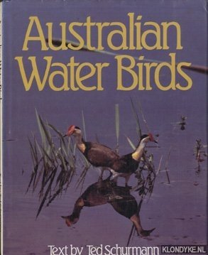 Schurmann, Ted - Australian Water Birds