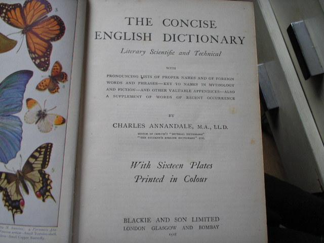 Charles Annandale, M.A. , LL.D. - The Concise English Dictionary. Literary Scientific Technical
