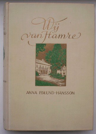 EDLUND-HANSSON, ANNA, - Wij van Hamre.