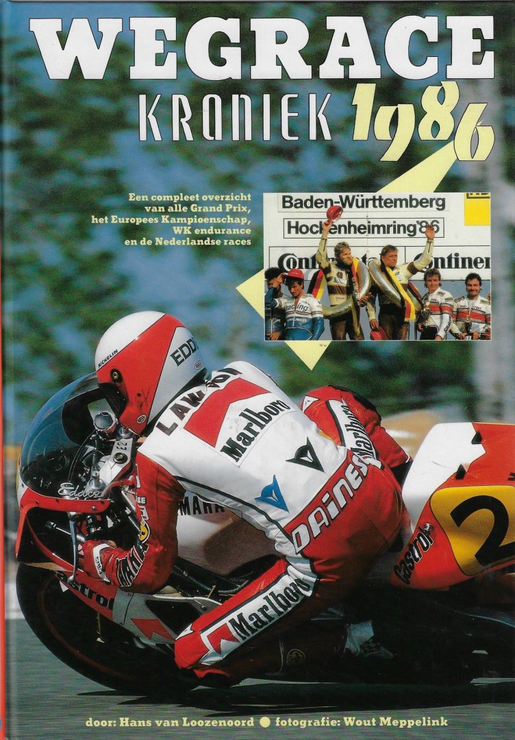 Loozenoort, Hans van en Meppelink, Wout - Wegrace Kroniek 1986