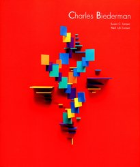 Larsen, Susan C. & Neil Juhl Larsen. - Charles Biederman.