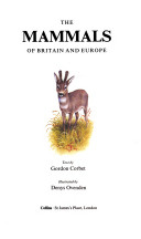 Corbet, Gordon - The Mammals of Britain and Europe