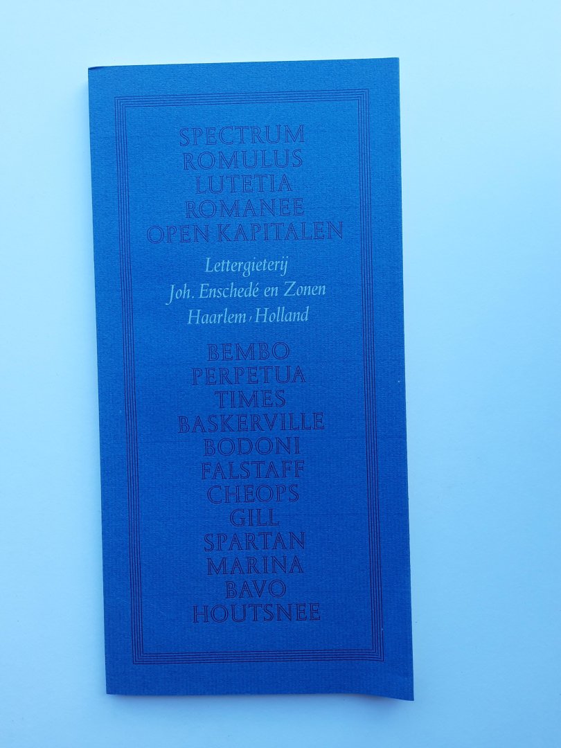 Vele - Letterproef Lettergieterij Joh. Enschedé en Zonen: Spectrum, Romulus, Lutetia, Romanee e.a.