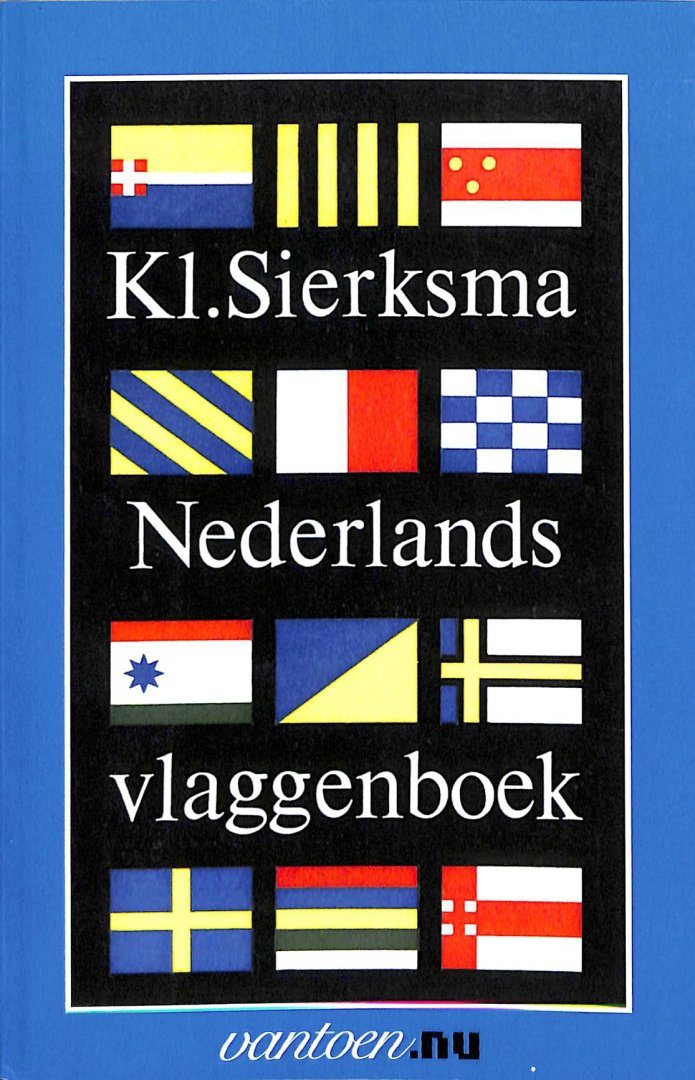 Sierksma, Kl. - Nederlands vlaggenboek
