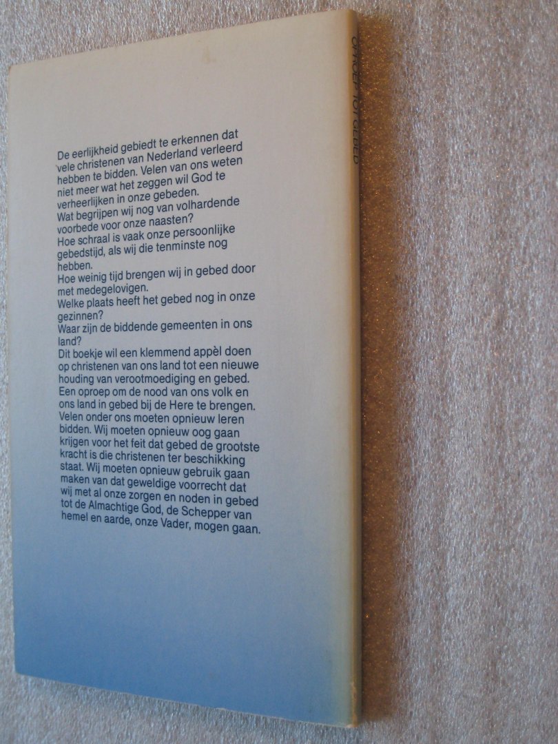 Reiling, Ds. R. e.a. - Oproep tot gebed