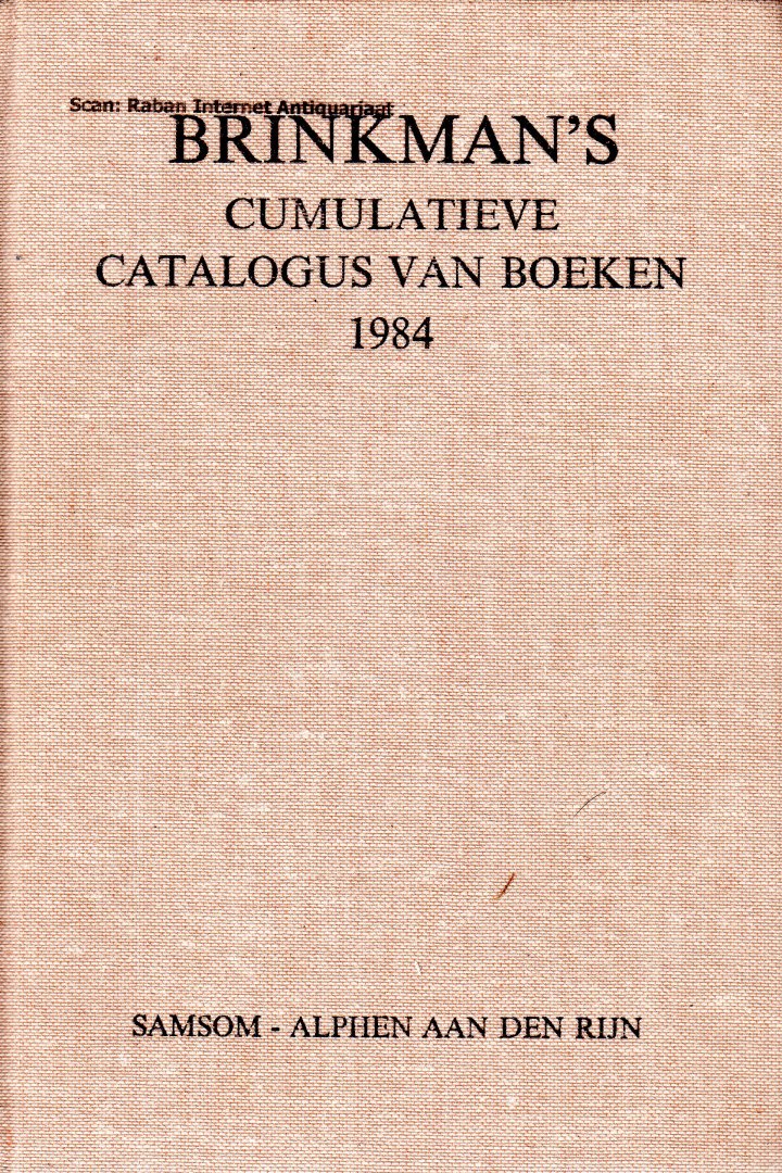  - Brinkman's cumulatieve catalogus van boeken 1984