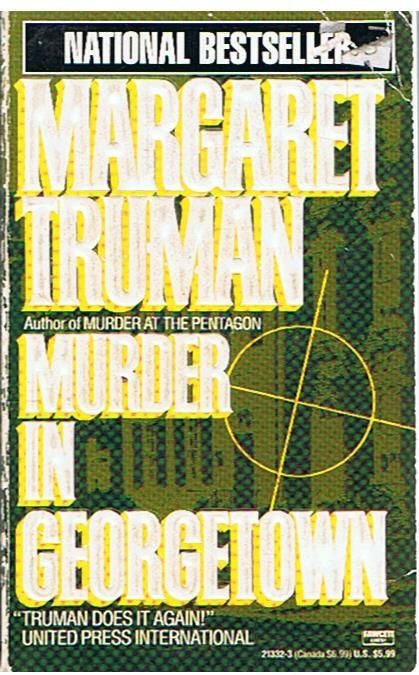 Truman, Margaret - Murder in Georgetown